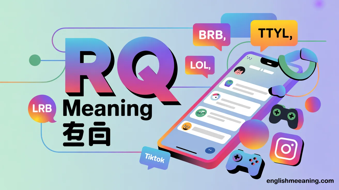 RQ Meaning
