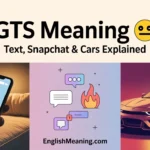 GTS Meaning
