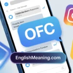 OFC Mean in a Text Message