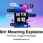 IKTR Meaning
