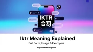 IKTR Meaning