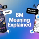 BM Meaning