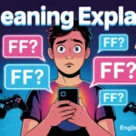 FF Meaning