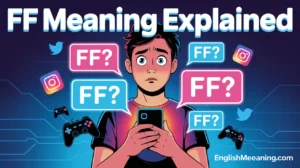 FF Meaning