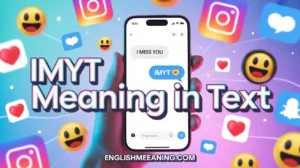 IMYT Meaning