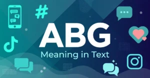 ABG Meaning in Text