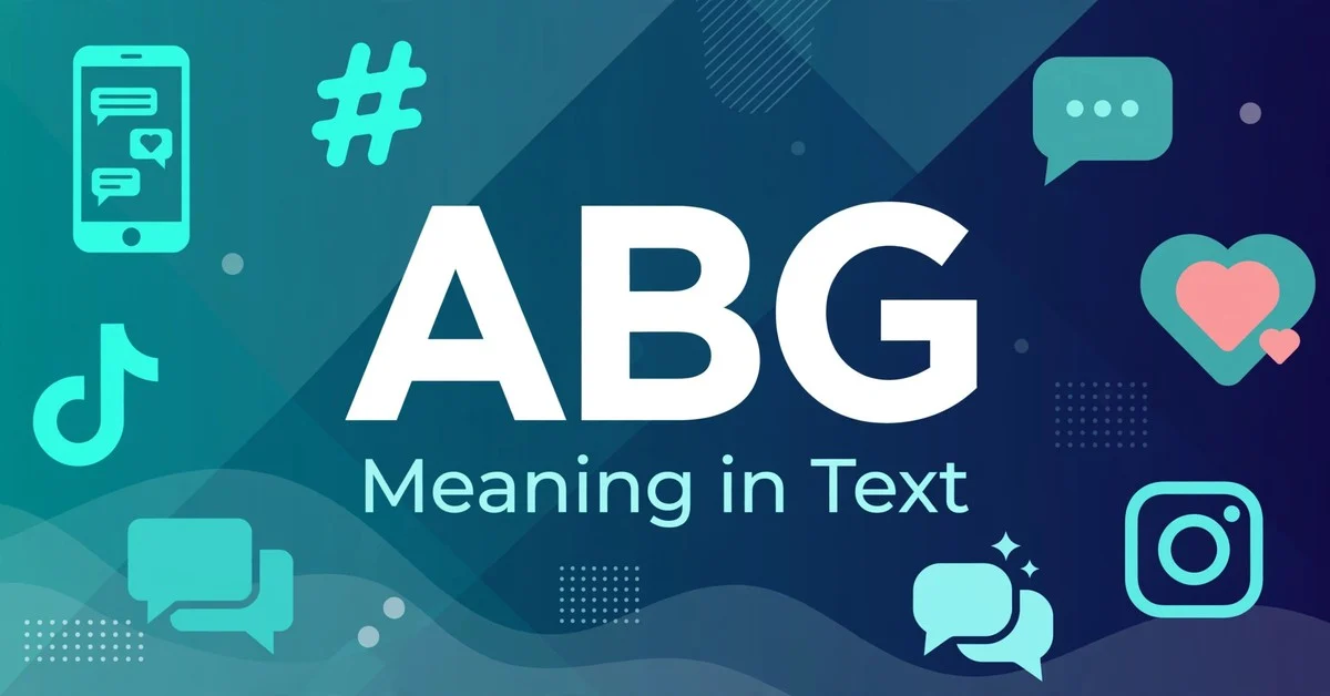 ABG Meaning in Text