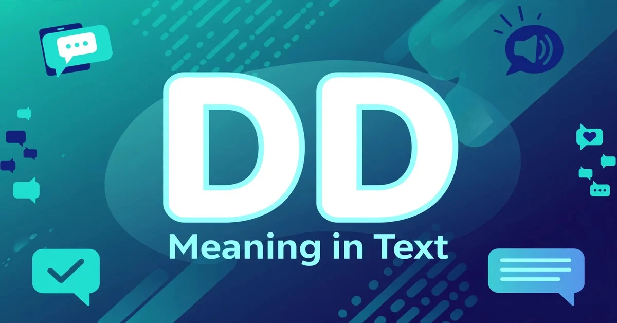 DD Meaning in Text