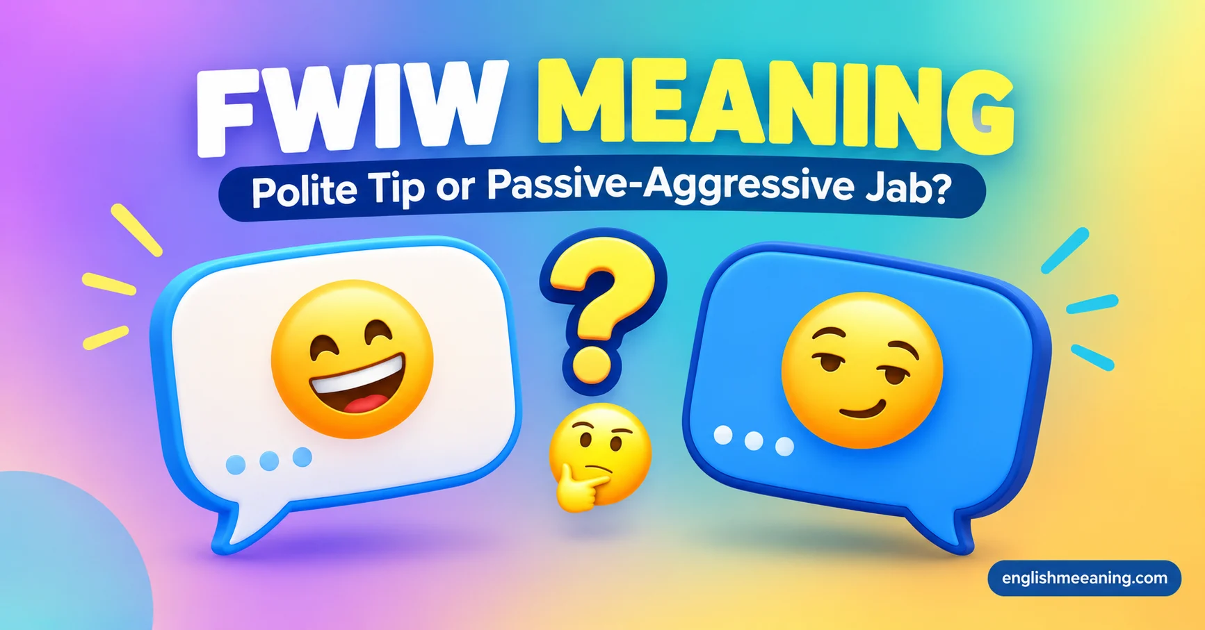 FWIW Meaning