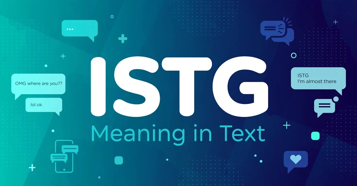 ISTG Meaning in Text