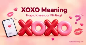 XOXO Meaning